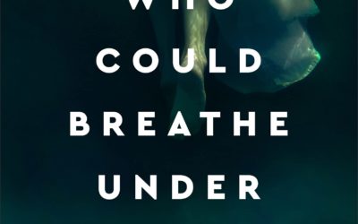 The Girl Who Could Breathe Under Water